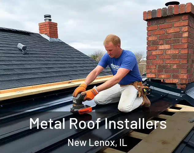  Metal Roof Installers New Lenox, IL