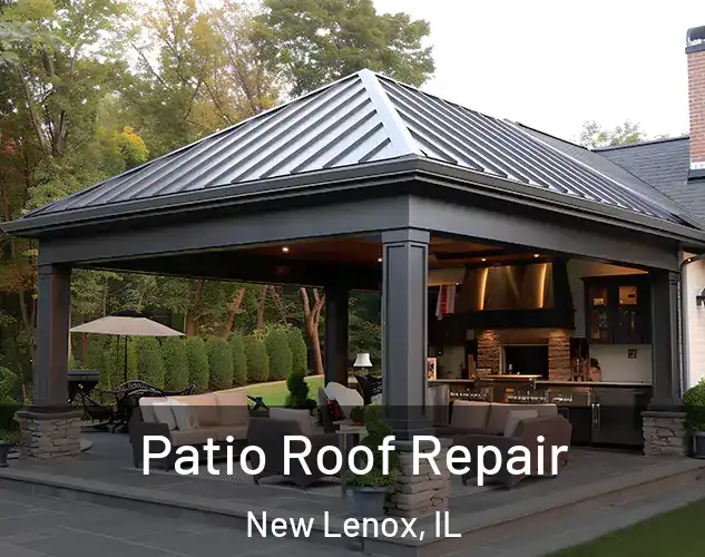  Patio Roof Repair New Lenox, IL