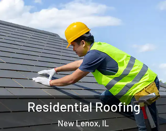 Residential Roofing New Lenox, IL
