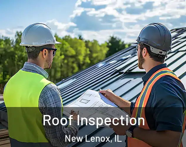  Roof Inspection New Lenox, IL